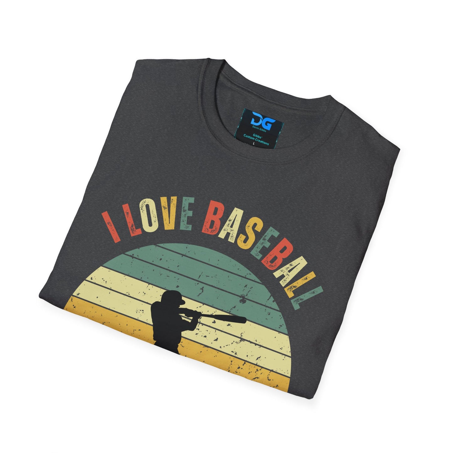 I Love Baseball - T-Shirt