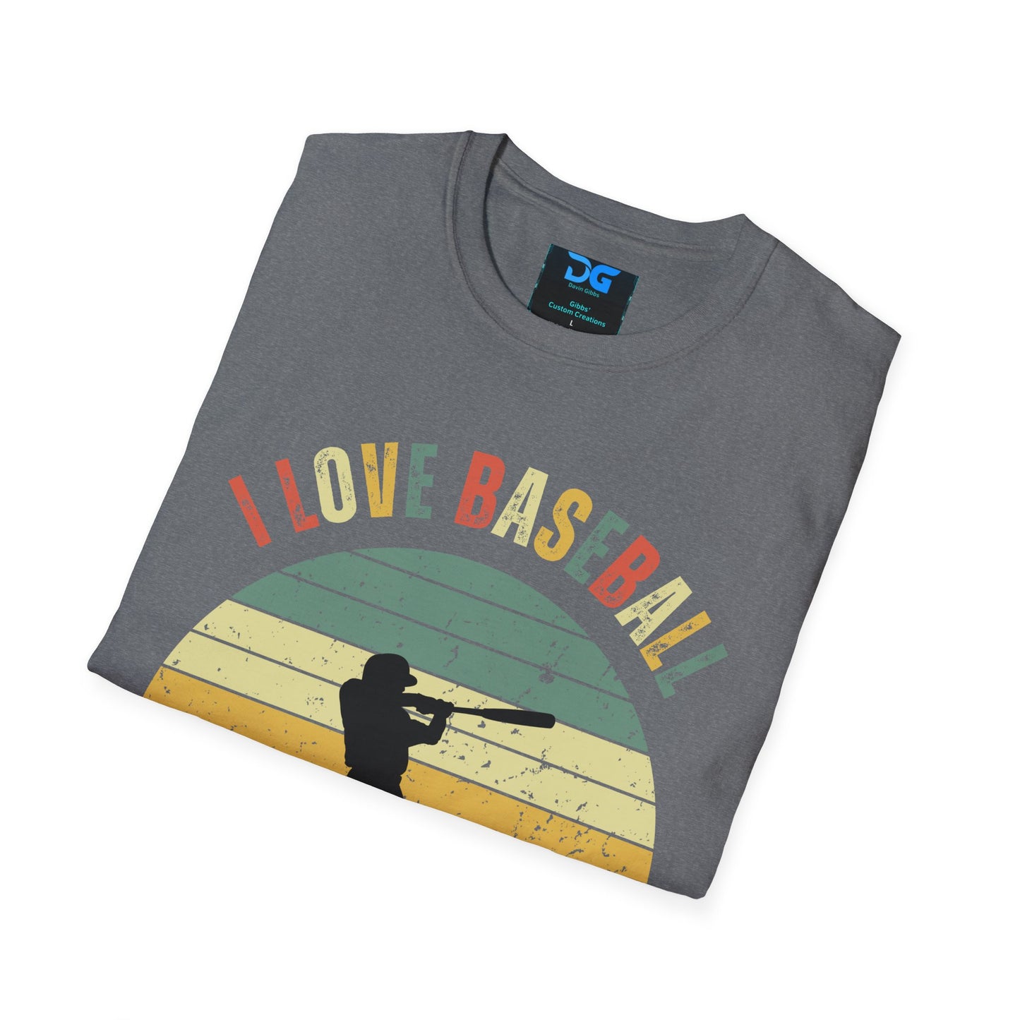 I Love Baseball - T-Shirt