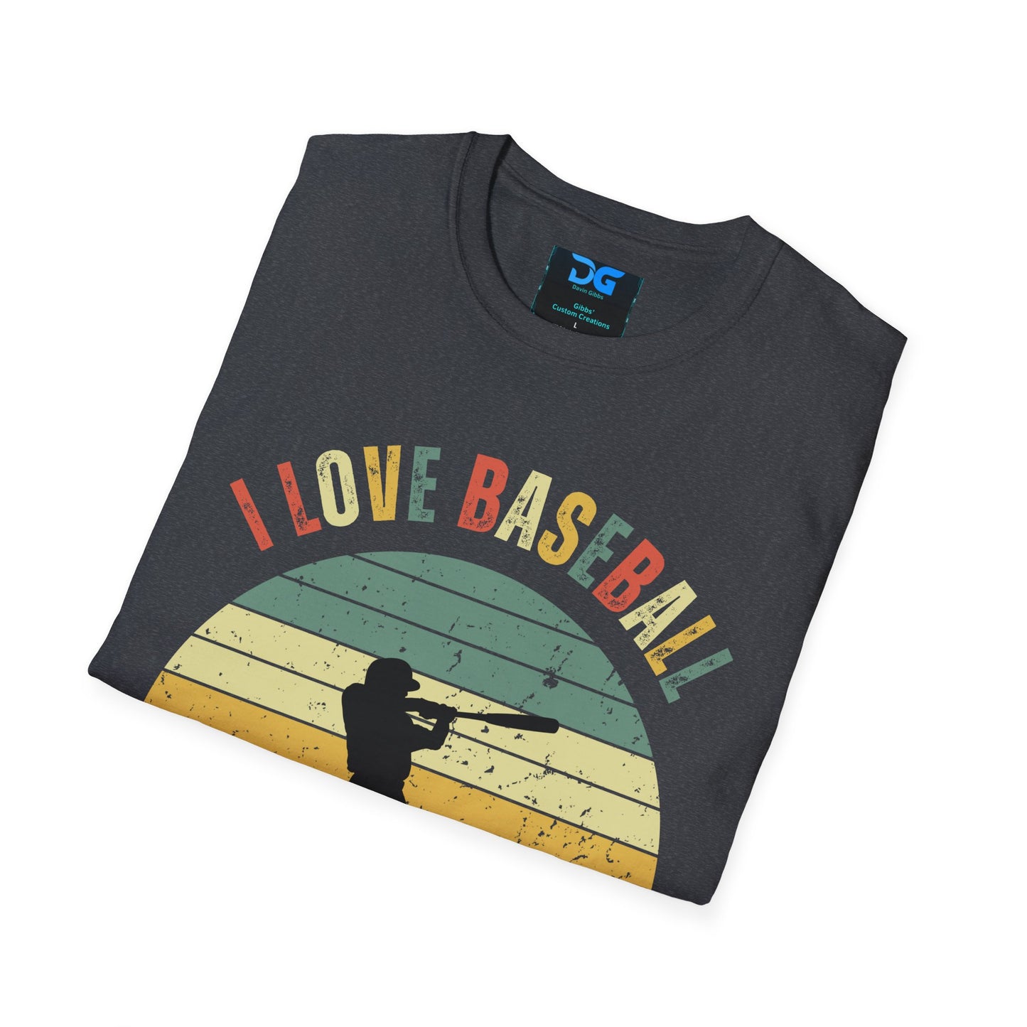I Love Baseball - T-Shirt