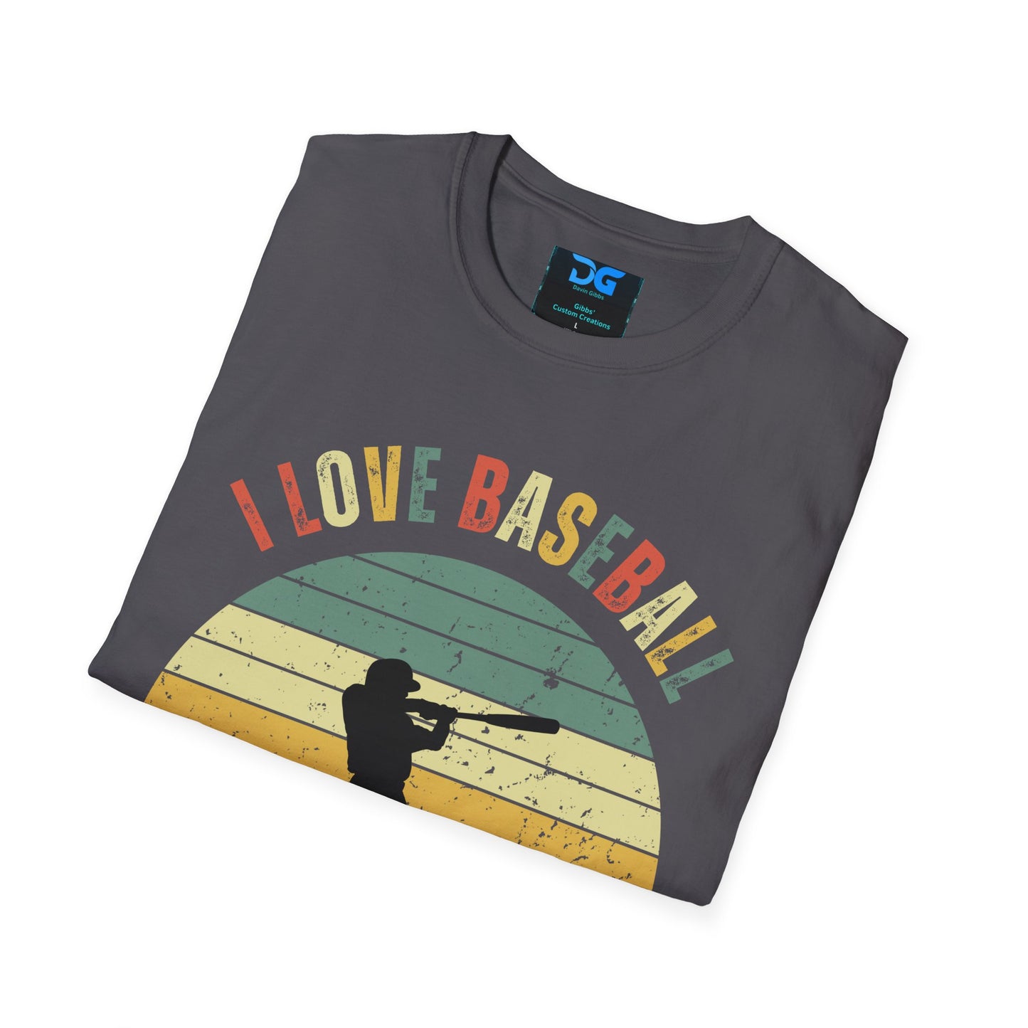 I Love Baseball - T-Shirt
