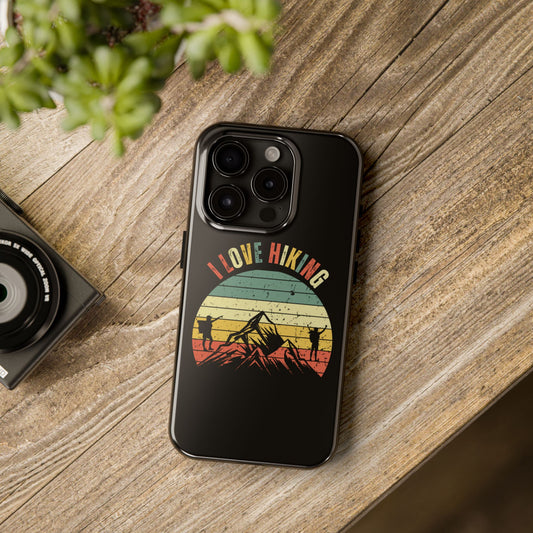 I Love Hiking - Phone Case